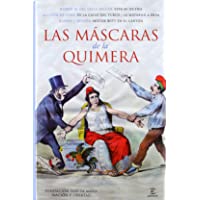 Las mascaras de la Quimera (Fundación Dos de Mayo)